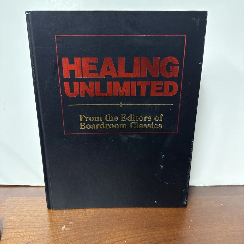 Healing Unlimited From The Editors Of Boardroom Classics